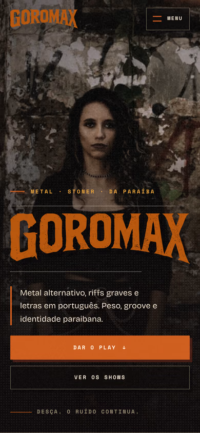 Página inicial da GOROMAX no celular, com a marca e os caminhos para música e shows
